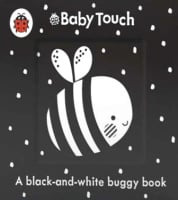 Baby Touch: A Black-and-White Buggy Book