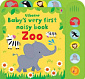 Baby's Very First Noisy Book: Zoo