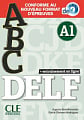 ABC DELF A1 (Conforme au nouveau format d'épreuves)