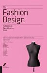 The Fashion Design: Reference and Specification Book