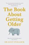 The Book about Getting Older