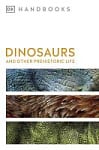 Dinosaurs and Other Prehistoric Life