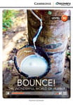 Cambridge Discovery Interactive Readers Level B2 Bounce! The Wonderful World of Rubber