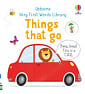 Usborne Very First Words Library: Things that Go