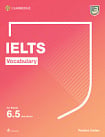 IELTS Vocabulary for Band 6.5 and above with answers and audio