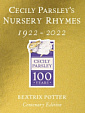 Cecily Parsley's Nursery Rhymes (Centenary Edition)