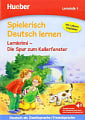 Spielerisch Deutsch lernen Lernstufe 1 Lernkrimi — Die Spur zum Kellerfenster