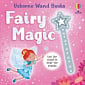 Usborne Wand Books: Fairy Magic