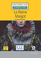 Lectures en Français Facile Niveau 1 La Reine Margot