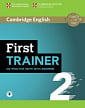 Cambridge English: First Trainer 2 — 6 Practice Tests with answers and Downloadable Audio