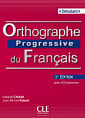 Orthographe Progressive du Français 2e Édition Débutant