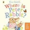 Where is Peter Rabbit? (A Lift the Flap Book)