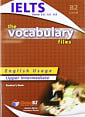 The Vocabulary Files B2 IELTS Bands 5-6 Student's Book