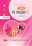 Hurra!!! Po Polsku Nowa Edycja 2 Podręcznik Studenta