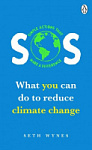 SOS: What You Can Do to Reduce Climate Change