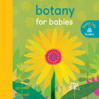 Baby 101: Botany for Babies