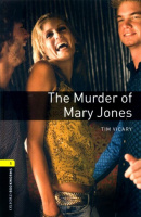 Oxford Bookworms Library Plays Level 1 The Murder of Mary Jones Playscript with Audio CD