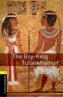 Oxford Bookworms Library Level 1 The Boy-King Tutankhamun