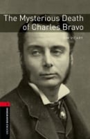 Oxford Bookworms Library Level 3 The Mysterious Death of Charles Bravo