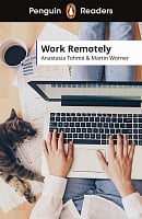Penguin Readers 5 Work Remotely