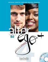 Alter Ego+ 4 Livre de l'élève avec CD-ROM