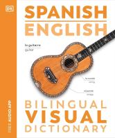 Spanish-English Bilingual Visual Dictionary