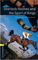 Oxford Bookworms Library Level 1 Sherlock Holmes and the Sport of Kings