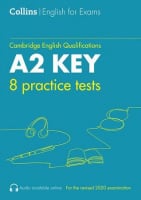 Collins Cambridge English: A2 Key — 8 Practice Tests