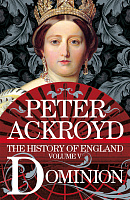 The History of England Volume V Dominion