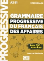 Grammaire Progressive du Français des Affaires 2e Édition Intermédiaire
