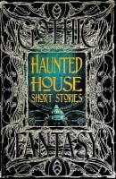 Haunted House Short Stories