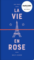Marie Claire Paris La Vie en Rose Multitasker