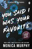 You Said I Was Your Favorite (Book 5)