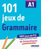 101 jeux de FLE Grammaire A1
