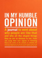 In My Humble Opinion Inner-Truth Journal