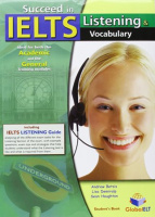 Succeed in IELTS: Listening and Vocabulary Self-Study Edition