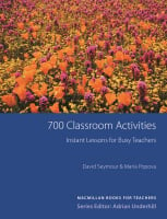 700 Classroom Activities: Instant Lessons for Busy Teachers