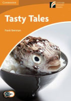 Cambridge Experience Readers Level 4 Tasty Tales with Downloadable Audio