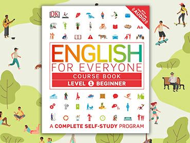 English for Everyone. Как освоить английский язык самостоятельно. С чего начинать? 