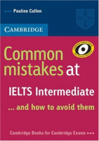 Common Mistakes at IELTS Intermediate and How to Avoid Them