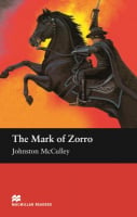 Macmillan Readers Level Elementary The Mark of Zorro