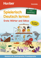 Spielerisch Deutsch lernen Vorschule Erste Wörter und Sätze — Neue Geschichten