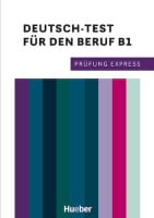Prüfung Express: Deutsch-Test für den Beruf B1 mit Audios online