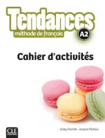 Tendances A2 Cahier d'activités