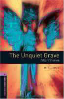 Oxford Bookworms Library Level 4 The Unquiet Grave. Short Stories