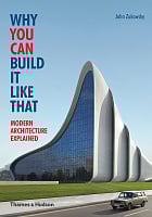 Why You Can Build It Like That