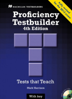 Proficiency Testbuilder 4th Edition with key and Audio CDs