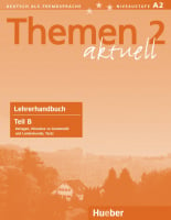 Themen aktuell 2 Lehrerhandbuch Teil B