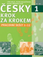 Česky krok za krokem 1 Pracovní sešit (Lekce 1–12)