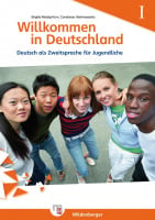 Willkommen in Deutschland – Deutsch als Zweitsprache für Jugendliche Heft I